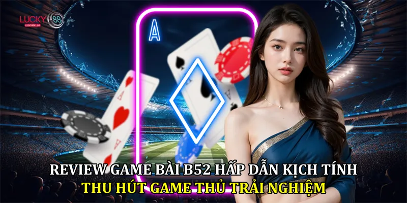 game bài b52