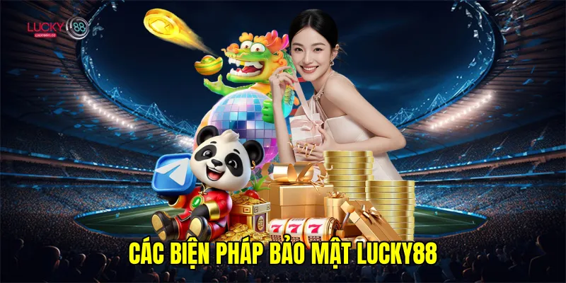 Các biện pháp bảo mật Lucky88